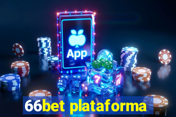 66bet plataforma